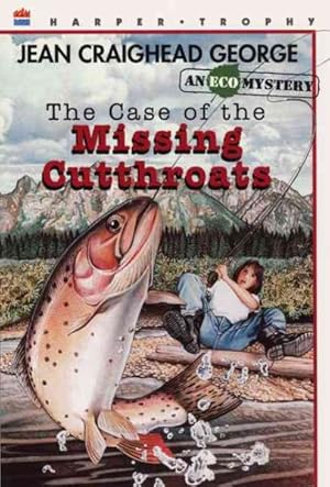 Bild des Verkufers fr Case of the Missing Cutthroats : An Eco Mystery zum Verkauf von GreatBookPrices
