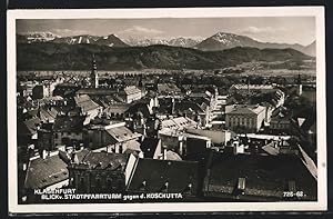 Ansichtskarte Klagenfurt, Blick vom Stadtpfarrturm gegen d. Koschutta