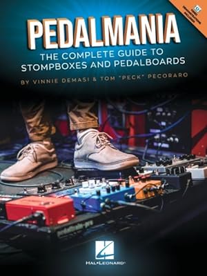 Immagine del venditore per Pedalmania : The Complete Guide to Stompboxes and Pedalboards venduto da GreatBookPrices