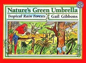 Immagine del venditore per Nature's Green Umbrella : Tropical Rain Forests venduto da GreatBookPricesUK