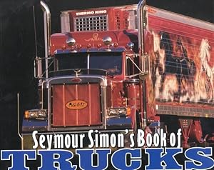 Immagine del venditore per Seymour Simon's Book of Trucks venduto da GreatBookPrices