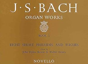 Seller image for Organ Works Book 1 : Eight Short Preludes and Fugues for sale by GreatBookPricesUK