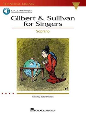 Seller image for Gilbert and Sullivan for Singers : The Vocal Library Soprano for sale by GreatBookPrices