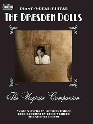 Immagine del venditore per Dresden Dolls : The Virginia Companion venduto da GreatBookPrices
