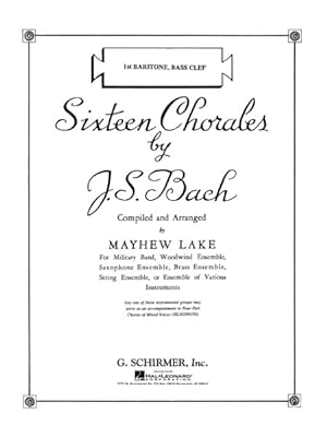 Imagen del vendedor de Sixteen Chorales : Baritone I Bass Clef Part a la venta por GreatBookPrices