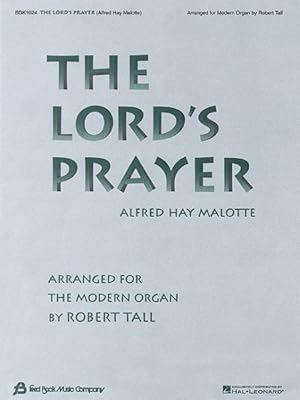 Imagen del vendedor de Lord's Prayer : Arranged for the Modern Organ a la venta por GreatBookPrices