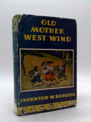 Bild des Verkufers fr Old Mother West Wind. Burgess Quaddies Series zum Verkauf von ThriftBooksVintage