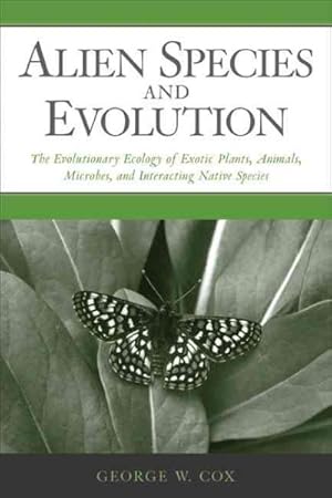 Bild des Verkufers fr Alien Species and Evolution : The Evolutionary Ecology of Exotic Plants, Animals, Microbes, and Interacting Native Species zum Verkauf von GreatBookPricesUK