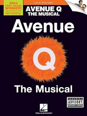 Image du vendeur pour Avenue Q : The Musical, Vocal Selections mis en vente par GreatBookPrices