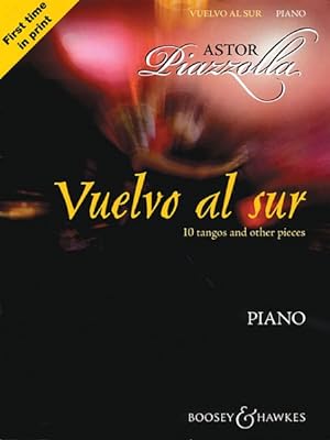 Immagine del venditore per Vuelvo Al Sur : 10 Tangos and Other Pieces, Piano venduto da GreatBookPrices