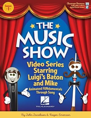 Seller image for Music Show : Video Series With Animated Fundamentals Through Song; Includes Downloadable Files for sale by GreatBookPrices