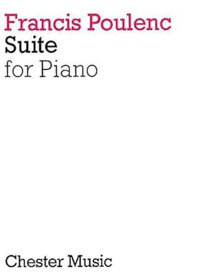 Image du vendeur pour Francis Poulenc : Suite For Piano mis en vente par GreatBookPricesUK