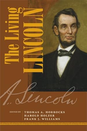 Seller image for Living Lincoln for sale by GreatBookPrices