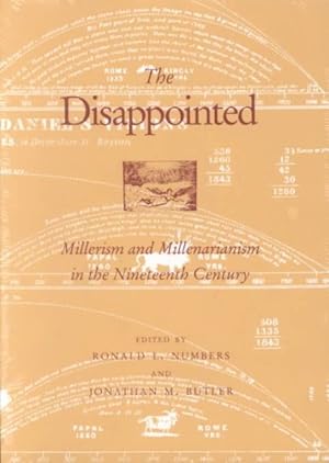 Seller image for Disappointed : Millerism and Millenarianism in the Nineteenth Century for sale by GreatBookPricesUK