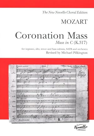 Imagen del vendedor de Wolfgang Amadeus Mozart Coronation Mass : Mass in C (K. 317) Vocal Score a la venta por GreatBookPricesUK