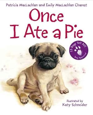 Image du vendeur pour Once I Ate a Pie mis en vente par GreatBookPrices