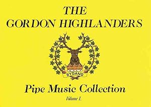 Seller image for Gordon Highlanders Pipe Music Collection for sale by GreatBookPrices