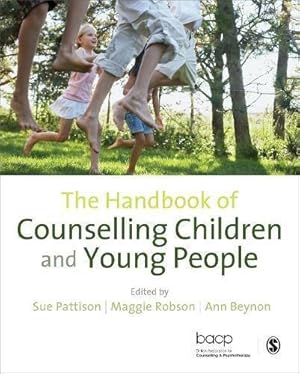 Bild des Verkufers fr The Handbook of Counselling Children & Young People zum Verkauf von WeBuyBooks