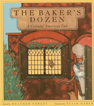 Seller image for Baker's Dozen : A Colonial American Tale for sale by GreatBookPrices