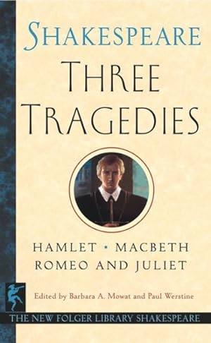 Bild des Verkufers fr Three Tragedies : Romeo and Juliet/Hamlet/macbeth zum Verkauf von GreatBookPricesUK