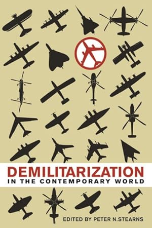 Imagen del vendedor de Demilitarization in the Contemporary World a la venta por GreatBookPricesUK