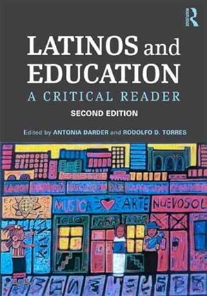 Immagine del venditore per Latinos and Education : A Critical Reader venduto da GreatBookPricesUK