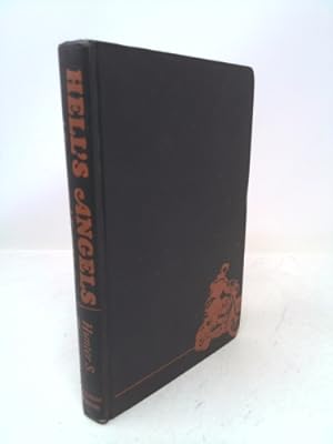 Image du vendeur pour Hell's Angels: The Strange and Terrible Saga of the Outlaw Motorcyle Gangs mis en vente par ThriftBooksVintage