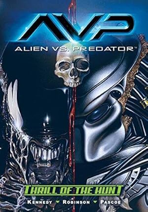 Bild des Verkufers fr Alien vs. Predator: Thrill of the Hunt zum Verkauf von WeBuyBooks