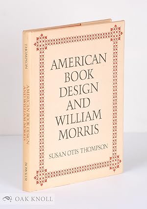 AMERICAN BOOK DESIGN AND WILLIAM MORRIS