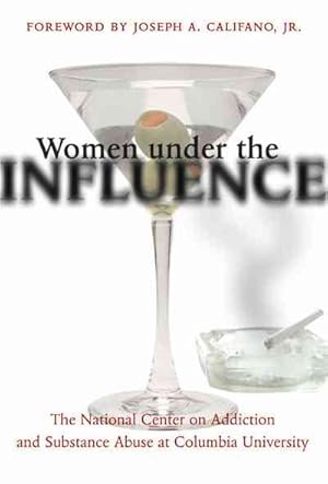 Seller image for Women Under The Influence for sale by GreatBookPricesUK