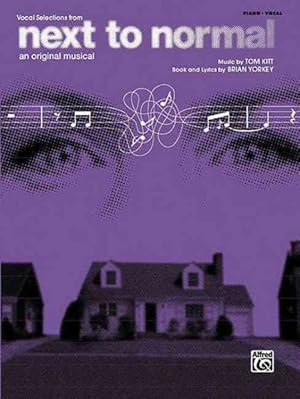 Immagine del venditore per Next to Normal for Piano/Vocal/Chords : Vocal Selections venduto da GreatBookPricesUK