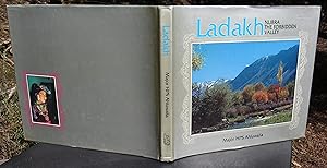 Image du vendeur pour Ladakh Nubra The Forbidden Valley -- 1987 FIRST EDITION mis en vente par JP MOUNTAIN BOOKS