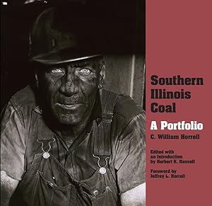 Bild des Verkufers fr Southern Illinois Coal : A Portfolio zum Verkauf von GreatBookPrices