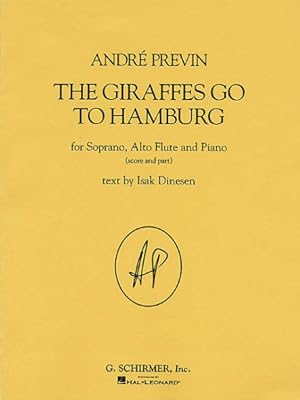 Seller image for Giraffes Go to Hamburg : For Soprano, Alto Flute and Piano for sale by GreatBookPrices