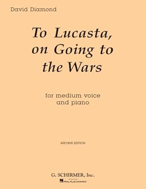 Imagen del vendedor de To Lucasta on Going to Wars : Voice and Piano a la venta por GreatBookPrices