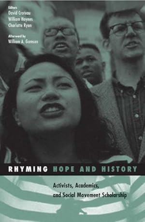 Seller image for Rhyming Hope And History : Activists, Academics, And Social Movement Scholarship for sale by GreatBookPrices