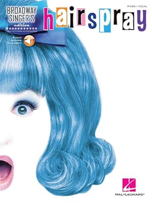 Seller image for Hairspray : Broadway Singer's Edition: Piano - Vocal for sale by GreatBookPrices