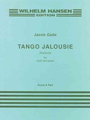 Image du vendeur pour Tango Jalousie : Jealousy For Violin and Piano: Score & Part mis en vente par GreatBookPrices