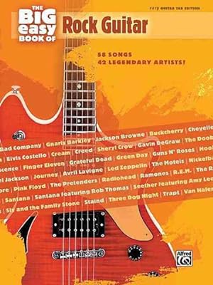 Bild des Verkufers fr Big Easy Book of Rock Guitar : Easy Guitar Tab Edition zum Verkauf von GreatBookPrices