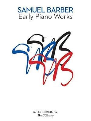Seller image for Samuel Barber : Early Piano Works for sale by GreatBookPrices