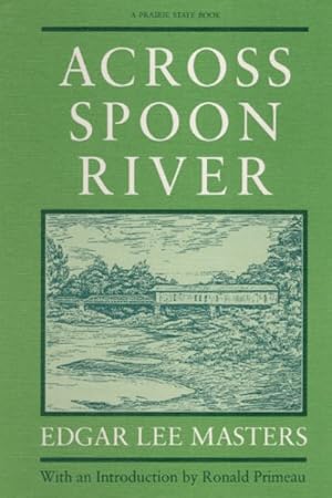 Immagine del venditore per Across Spoon River : An Autobiography venduto da GreatBookPrices