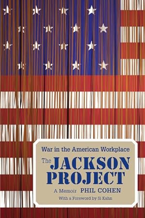 Bild des Verkufers fr Jackson Project : War in the American Workplace zum Verkauf von GreatBookPrices