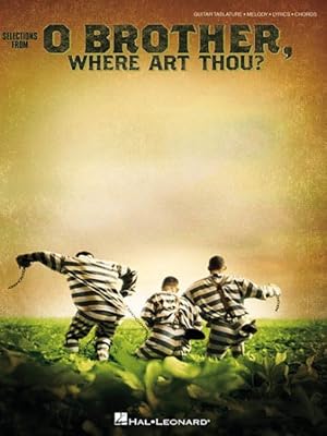 Immagine del venditore per O Brother, Where Art Thou? : Guitar Tab/Melody/Lyrics/Chords venduto da GreatBookPrices