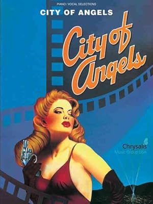 Seller image for City of Angels : Piano/Vocal Selections for sale by GreatBookPrices