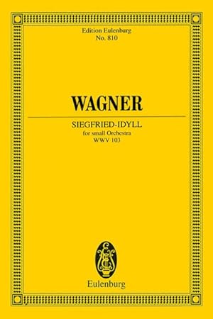 Image du vendeur pour Siegfried-idyll : Small Orchestra mis en vente par GreatBookPrices