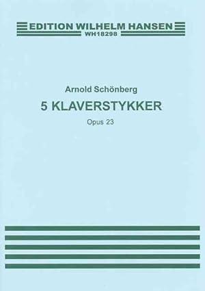 Imagen del vendedor de Five Piano Pieces Op.23 / Funf Klavierstucke, Op. 23 a la venta por GreatBookPrices