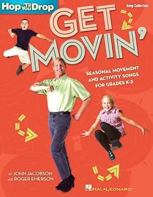 Immagine del venditore per Get Movin' : Seasonal Movement and Activity Songs for Grades K-3 venduto da GreatBookPrices