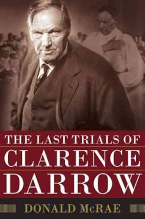 Seller image for Last Trials of Clarence Darrow for sale by GreatBookPrices