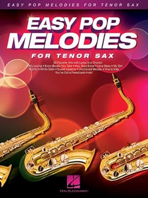 Image du vendeur pour Easy Pop Melodies For Tenor Sax mis en vente par GreatBookPrices