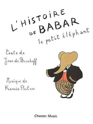 Bild des Verkufers fr L'Histoire De Babar : Le Petit Elephant -Language: french zum Verkauf von GreatBookPrices